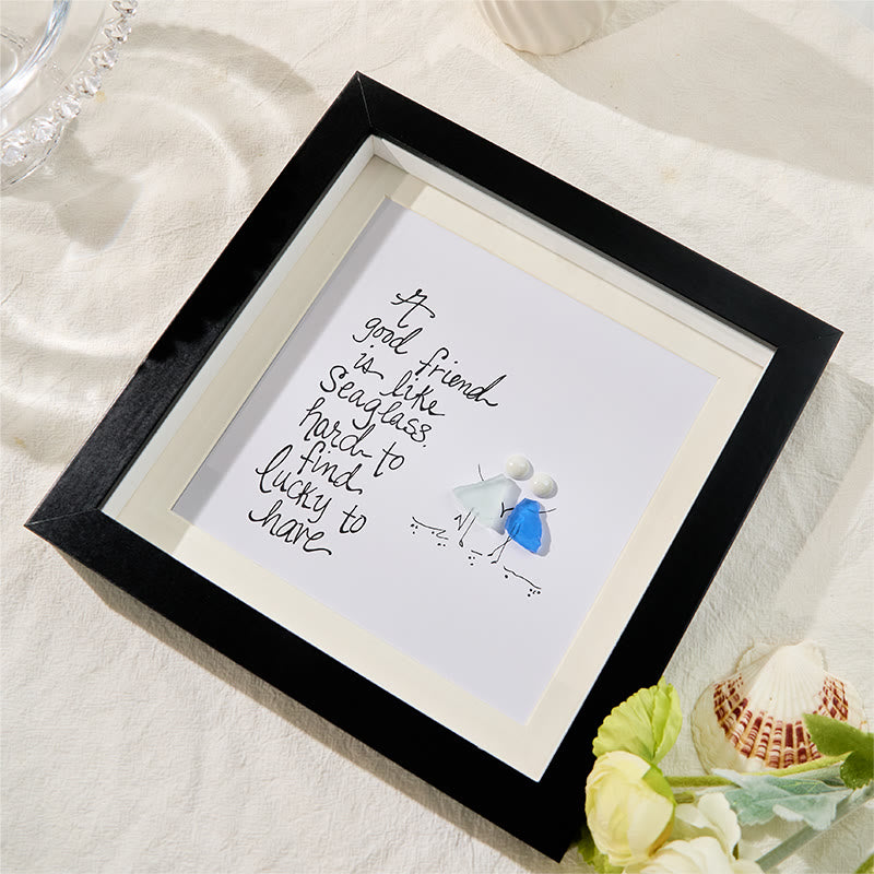 Friendship Quote Good Friend Is Like Sea Glass Framed Art - image 3