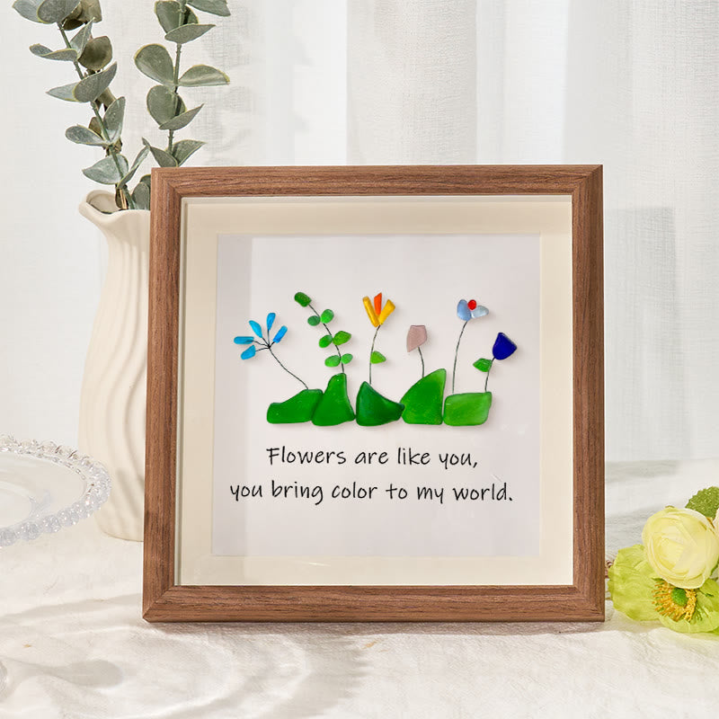 Flowers Are Like You Sea Glass Framed Art - Walnut Brown - 8" X 8" - image 1