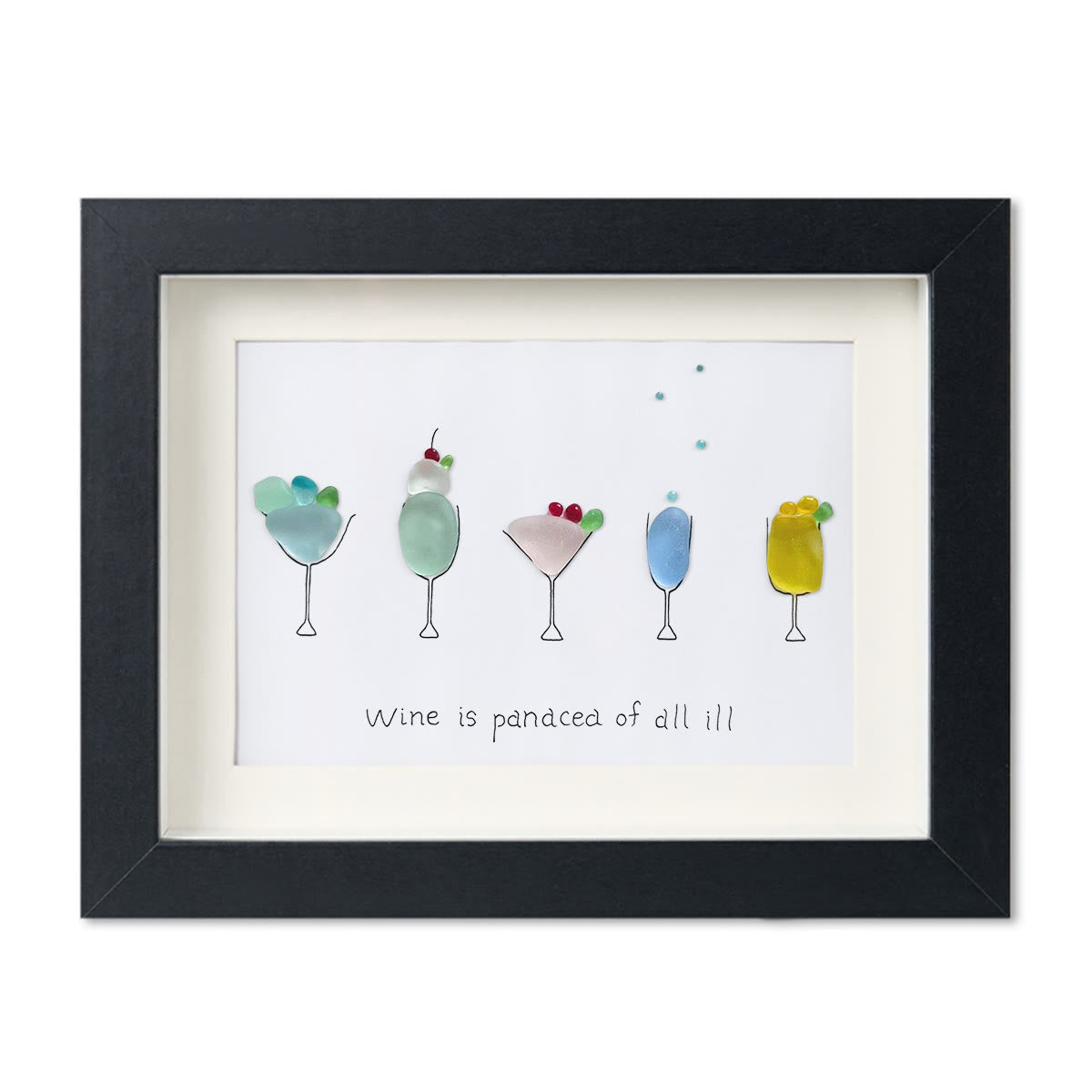 Wine is a panacea of all ill Sea Glass Framed Art - Black - 6" X 8" - image 10