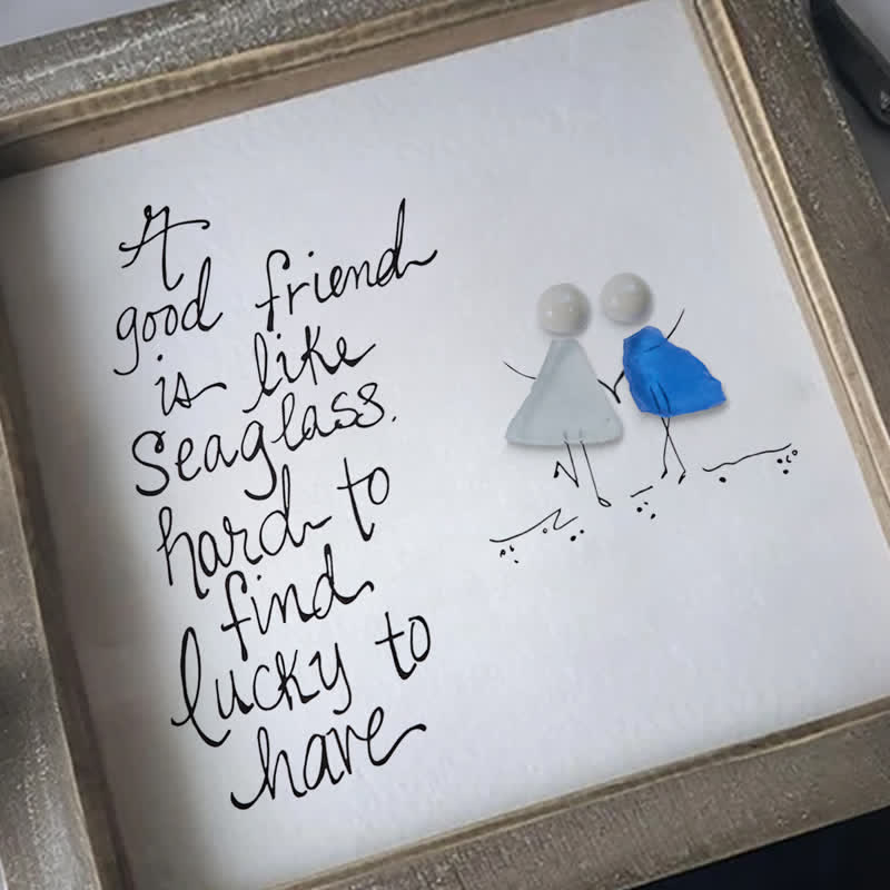 Friendship Quote Good Friend Is Like Sea Glass Framed Art - image 3