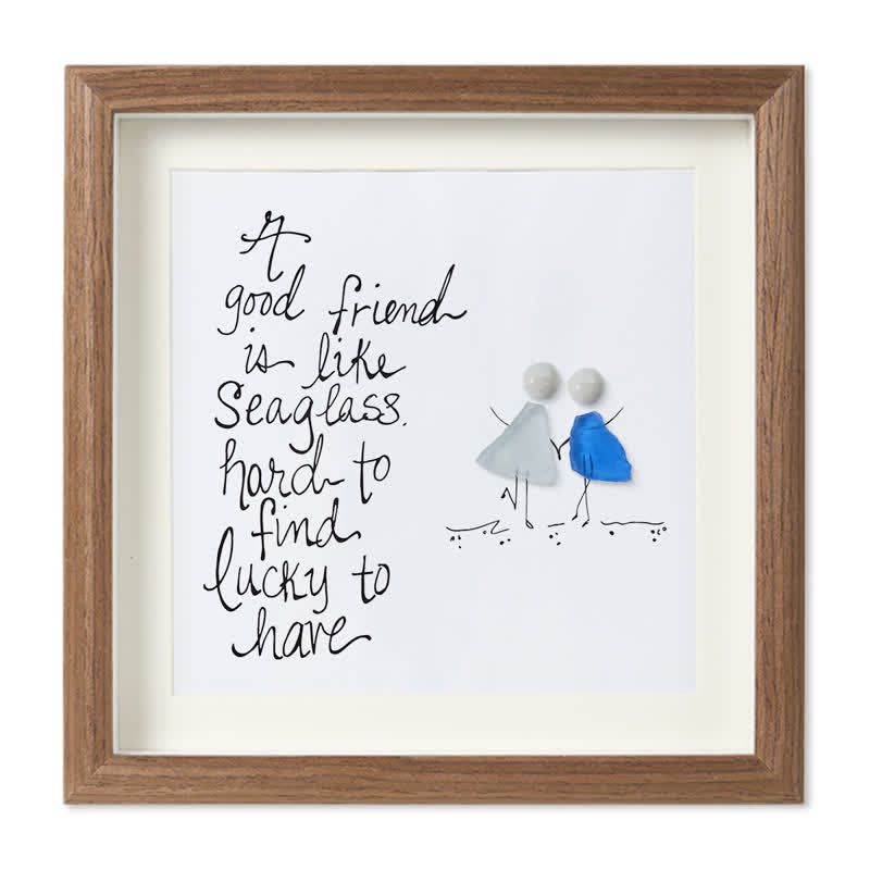 Friendship Quote Good Friend Is Like Sea Glass Framed Art - Walnut Brown - 8" X 8" - image 10