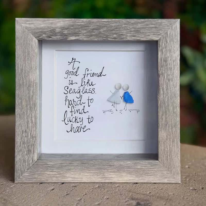 Friendship Quote Good Friend Is Like Sea Glass Framed Art - image 6
