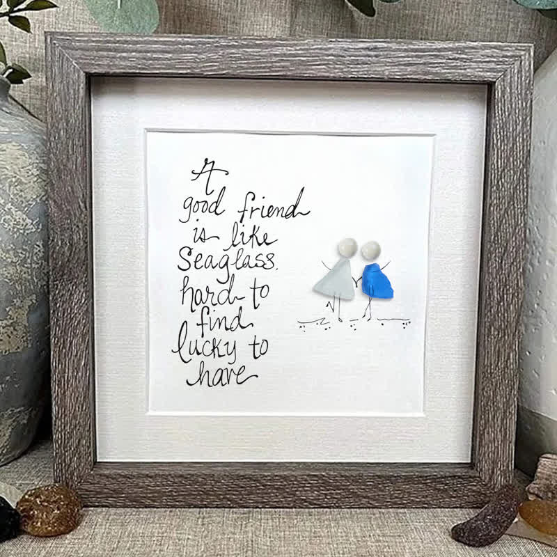 Friendship Quote Good Friend Is Like Sea Glass Framed Art - image 0