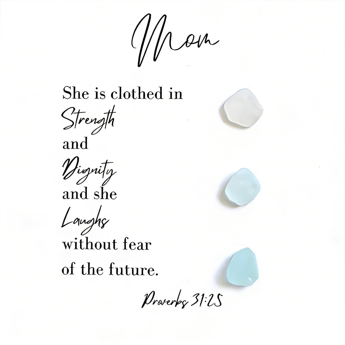 Strength & Dignity & Joy Sea Glass Framed Art For Mom - image 2