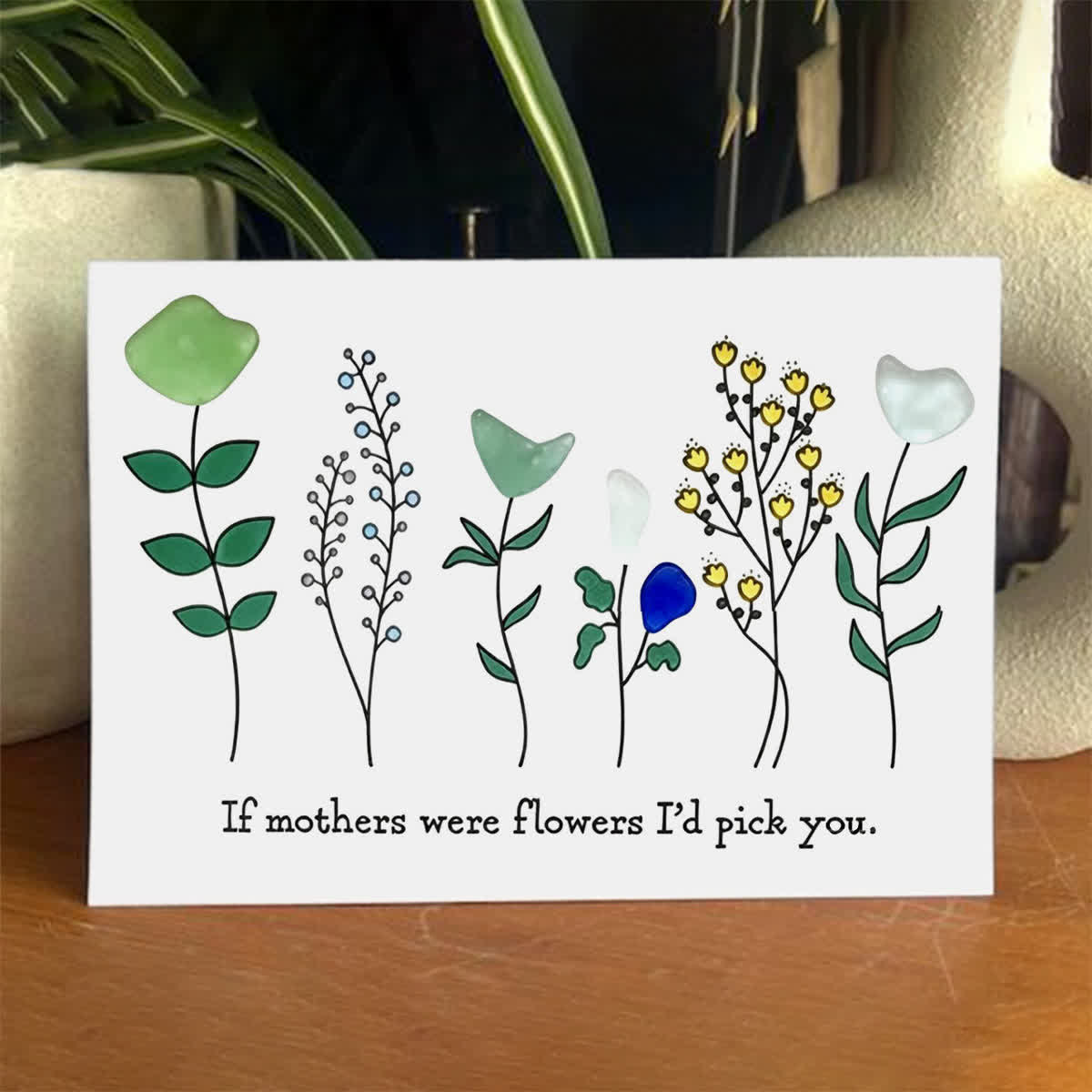 "If Mothers Were Flowers I'd Pick You" Sea Glass Framed Art - Seaglass Card - 6" X 8" - image 1