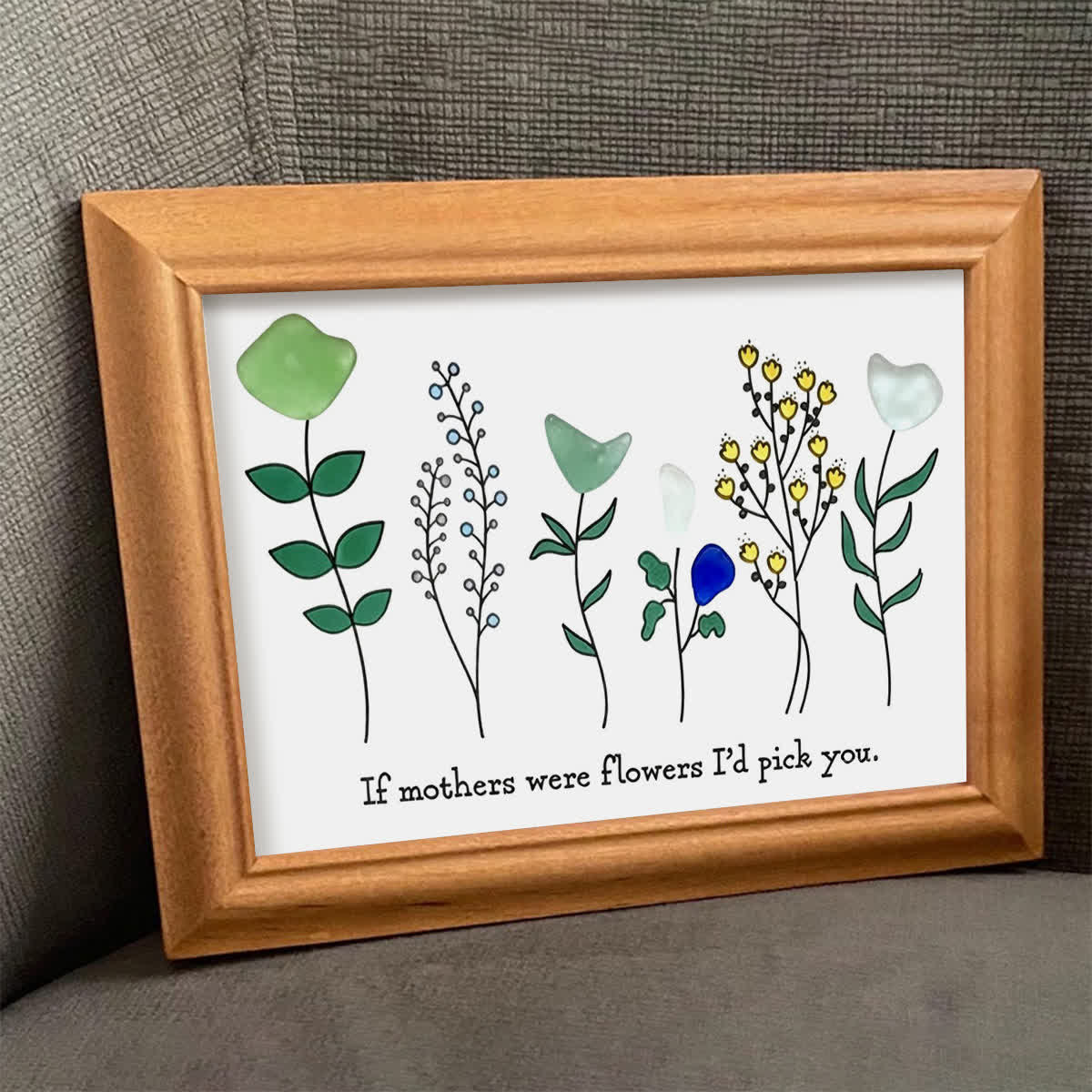 "If Mothers Were Flowers I'd Pick You" Sea Glass Framed Art - image 9
