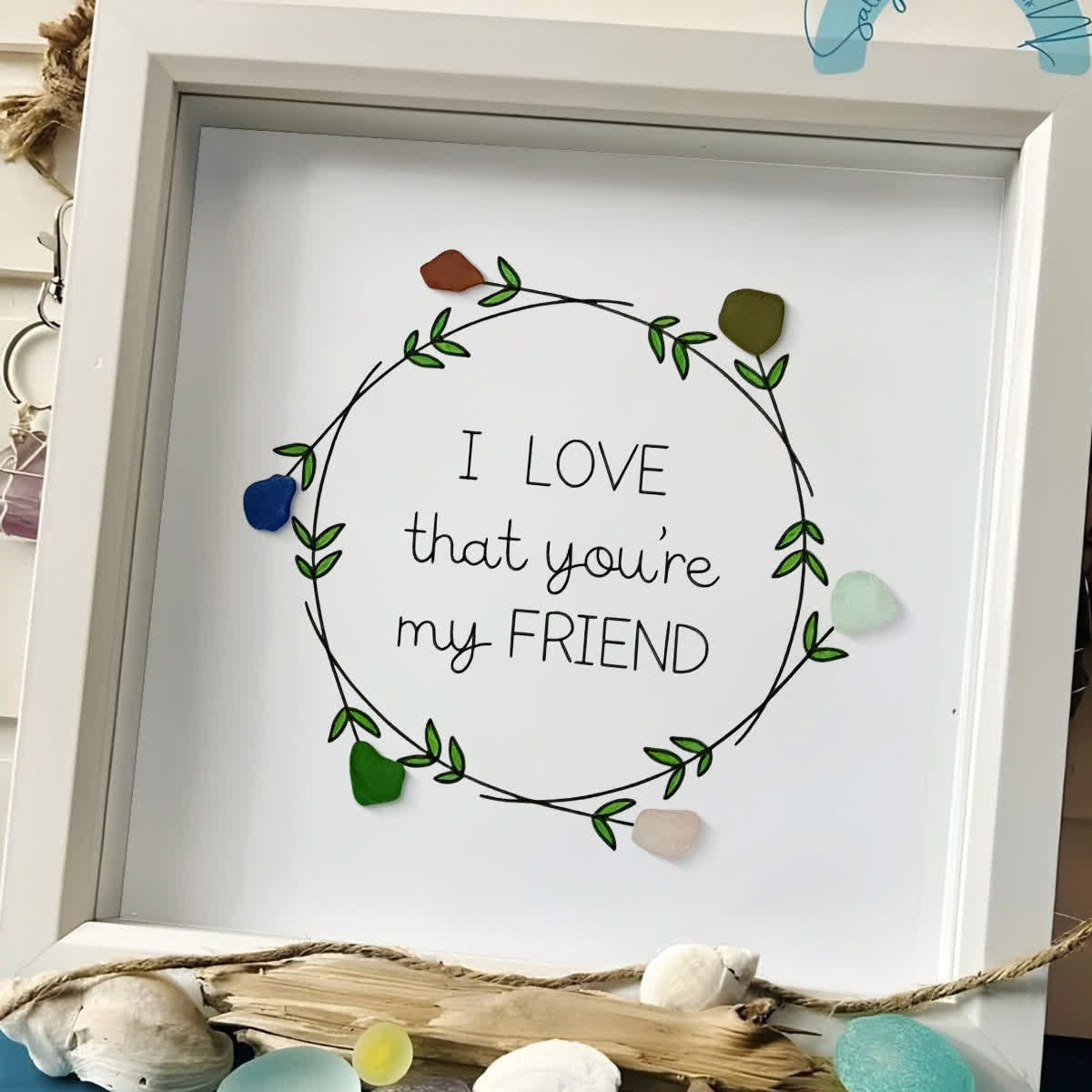 I Love That You're My Friend Wreath Sea Glass Framed Art - image 5