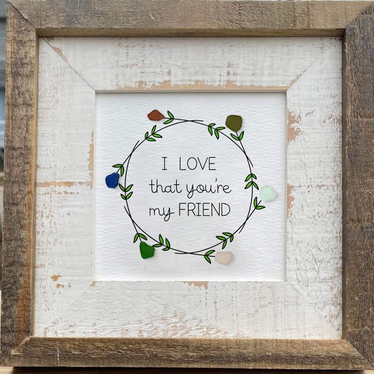I Love That You're My Friend Wreath Sea Glass Framed Art - image 0