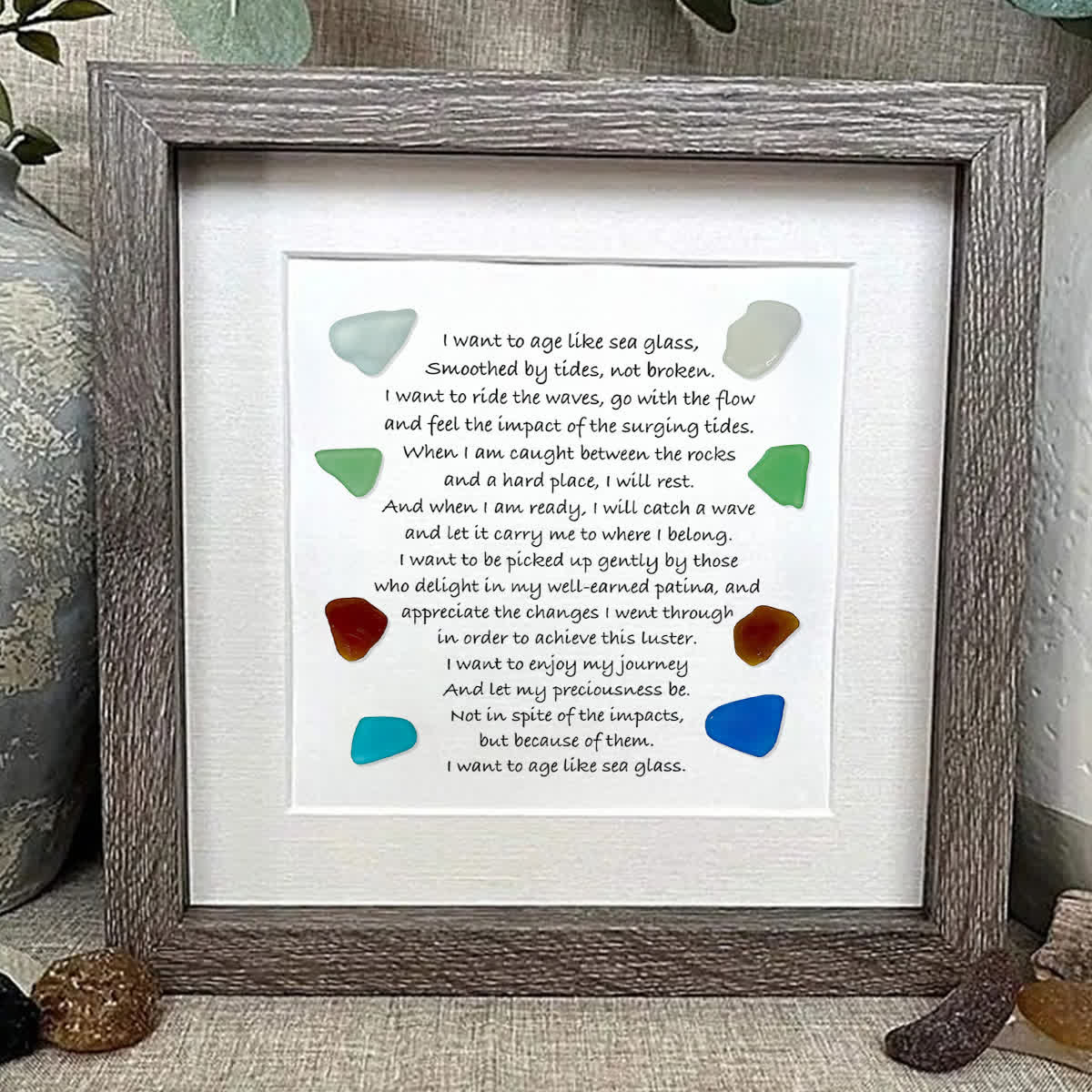 Meaningful Poem Age Like Sea Glass Framed Art - image 5