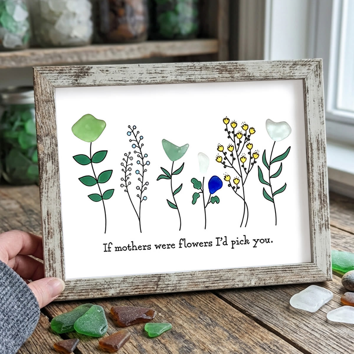 "If Mothers Were Flowers I'd Pick You" Sea Glass Framed Art - Retro White - 6" X 8" - image 17