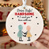 Handsome Driver Safety Reminder Sea Glass Hanging Ornament - Buy 5 Get 2 Free(7 Pcs) - 2.87" × 2.87" × 0.12" - image 0